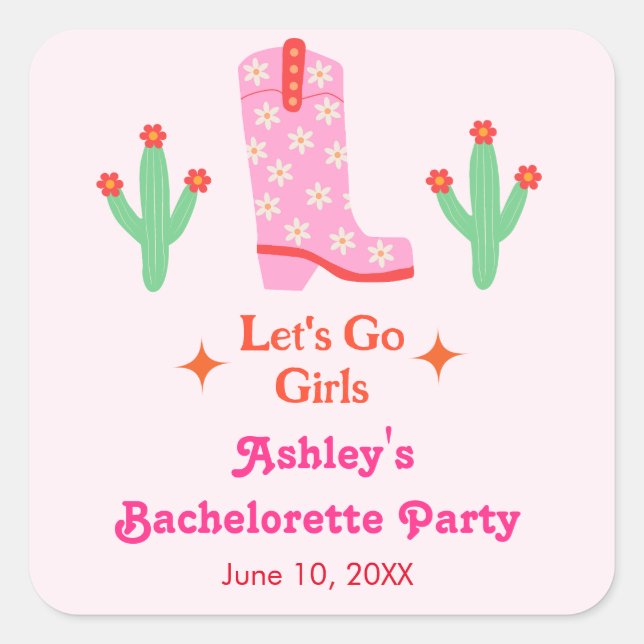 Sticker Carré Allons-y Filles Pink Cowgirl Bachelorette Party (Devant)