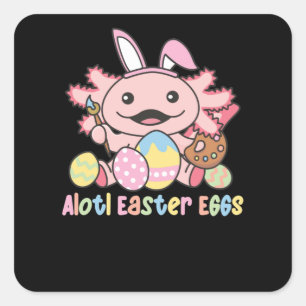 Sticker Carré Alottes Oeufs De Pâques Axolotl Pâques Avec Pun