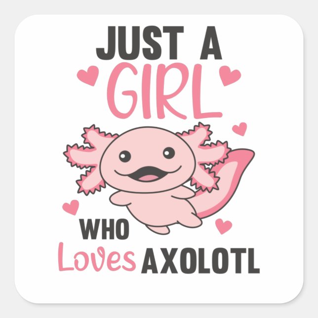 Sticker Carré Amateurs Axolotl Animaux Douces Pour Filles Roses (Devant)