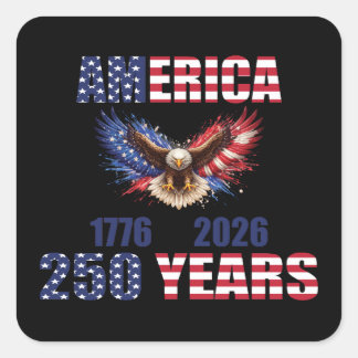 Sticker Carré Amérique 250 Ans – Aigle Patriotique 1776–2026 Éta