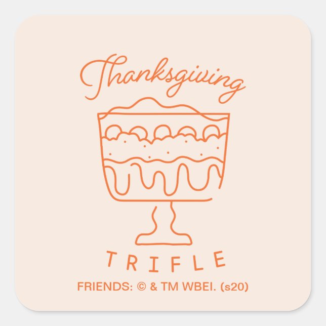 Sticker Carré AMIS™ | Thanksgiving Trifle (Devant)