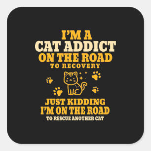 Sticker Carré amoureux des chats Je Suis Un Cat Addict Sur La Ro