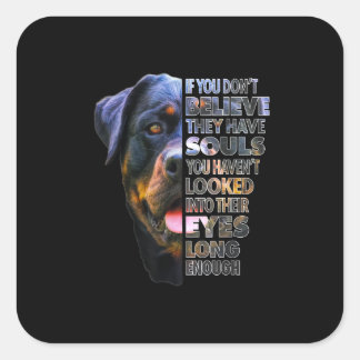 Sticker Carré Amoureux des chiens Rottweiler Soul I Love Rotties