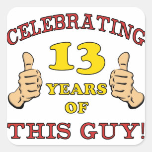 Sticker Carré Amusant 13ème anniversaire pour les garçons