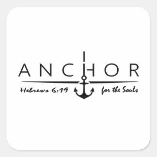 Sticker Carré Anchor for the Soul – Hebrews 6:19 Faith