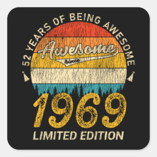 Sticker Carré anniversaire de 52 ans 1969 stupéfiant depuis 52e 