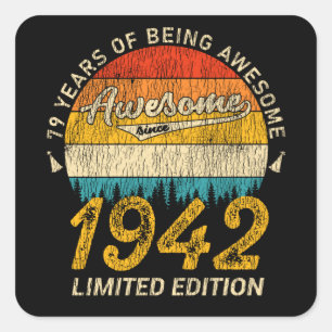 Sticker Carré anniversaire de 79 ans 1942 stupéfiant depuis 79e