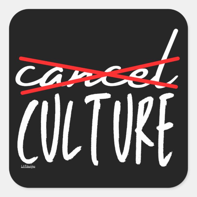 Sticker Carré ANNULER ANNULER CULTURE drôle sarcastique (Devant)