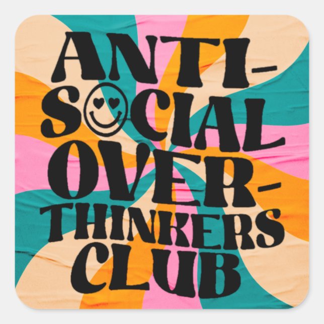 Sticker Carré Anti social overthinkeners club (Devant)