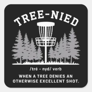 Sticker Carré Arbre Nied Disc Golf Drôle Stupide Tree-nied 