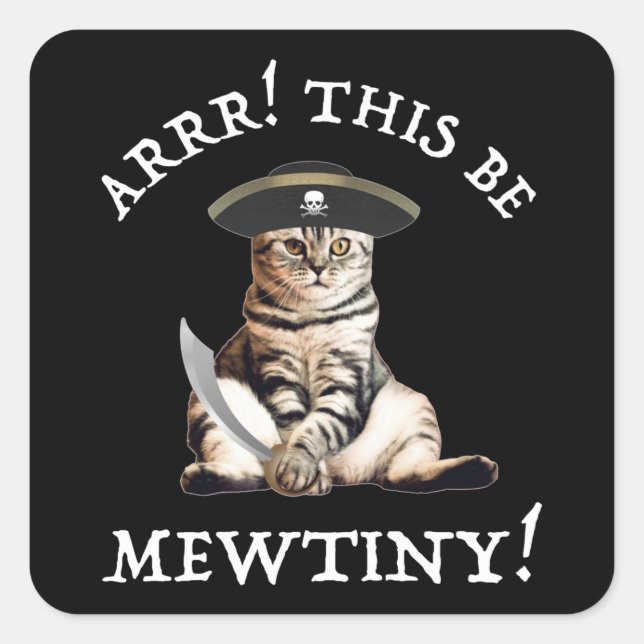 Sticker Carré Arr ! Ce Soit De La Mince ! Chat pirate (Devant)