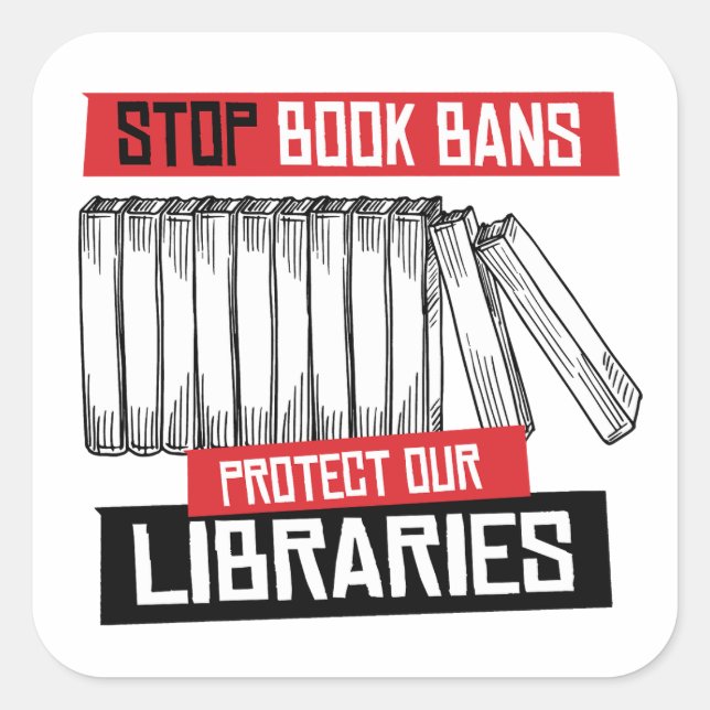 Sticker Carré Arrêter les interdictions de livre protéger les bi (Devant)