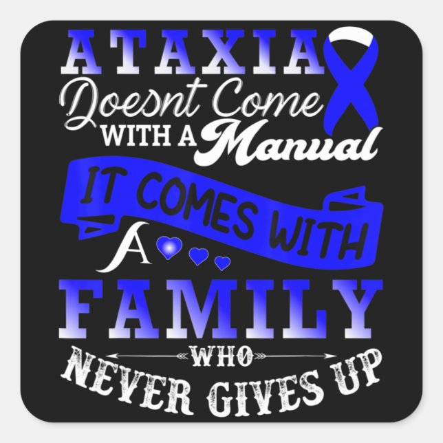 Sticker Carré Ataxia Awareness Family Warrior Support T-Shirt129 (Devant)