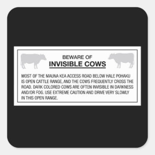 Sticker Carré Attention aux vaches invisibles, signe, Hawaï, Éta