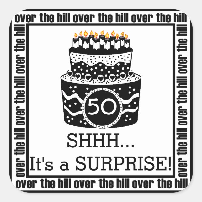 Sticker Carré Au-dessus de la colline Surprise fête d'anniversai (Devant)