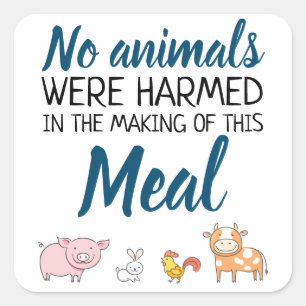 Sticker Carré Aucun animal n'a été blessé vegan avec des animaux