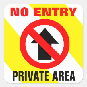 Sticker Carré Aucun signe d'entrée dans le secteur privé