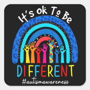 Sticker Carré Autism Aware Acceptance Women Kid Its Ok To Be