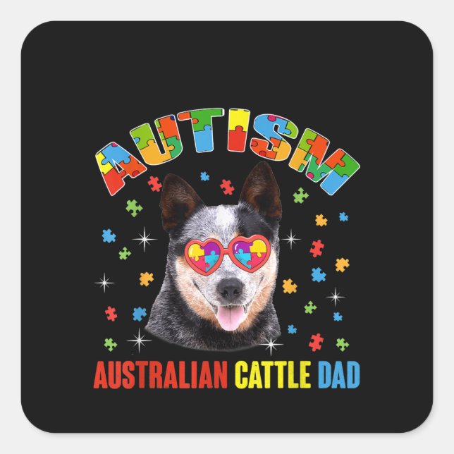 Sticker Carré Autiste | Autisme Australian Cattle Papa Puzzle (Devant)
