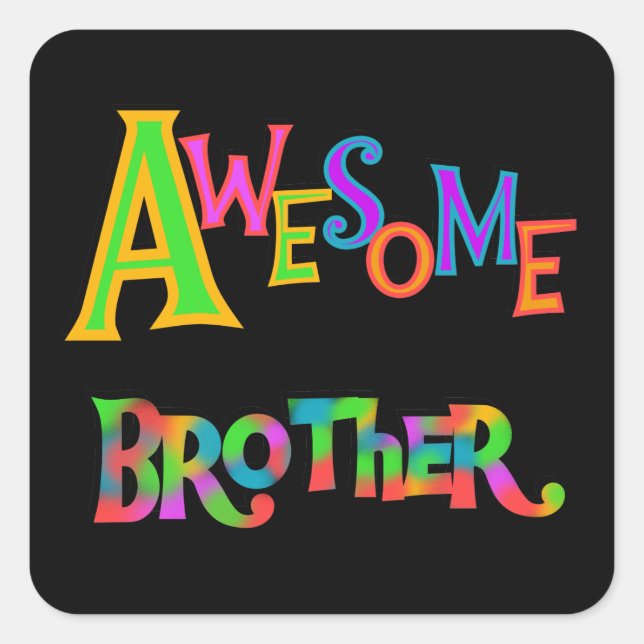 Sticker Carré Awesome Frère T-shirts et cadeaux (Devant)