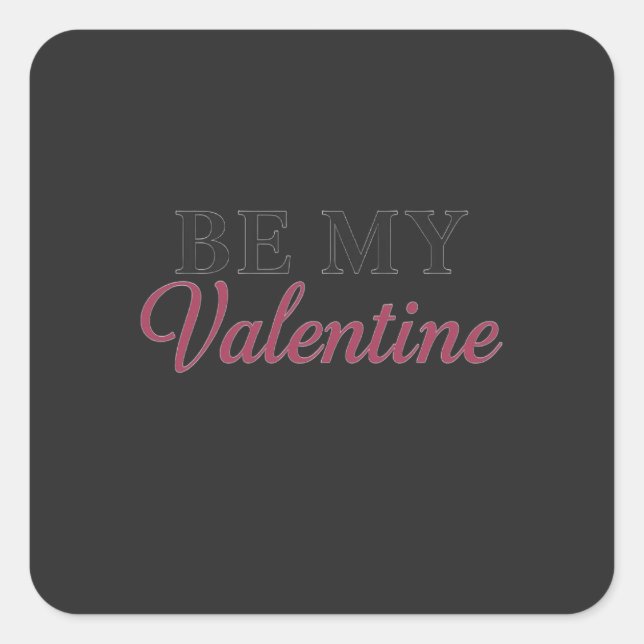 STICKER CARRÉ BE MY VALENTINE (Devant)