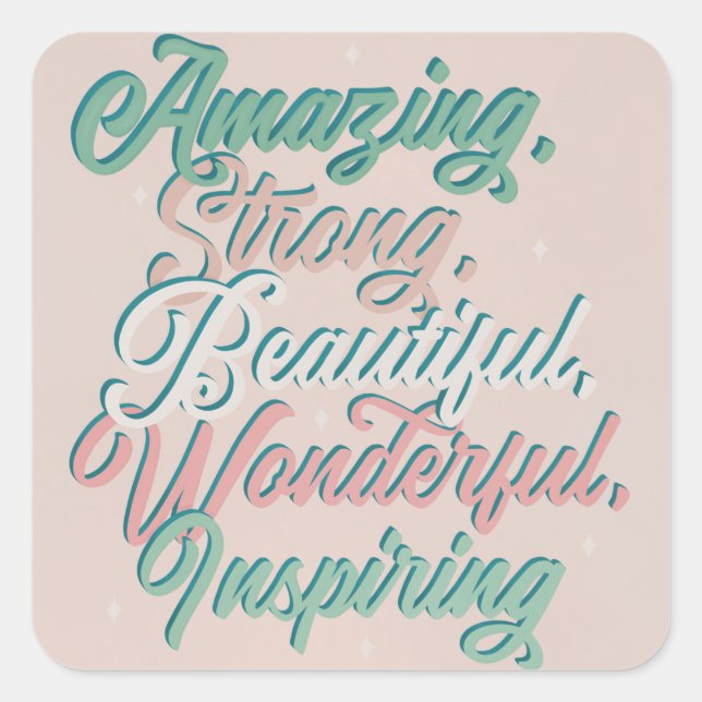 Sticker Carré Beau script de typographie 3D inspirant (Devant)