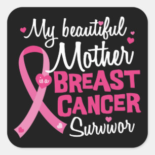 Sticker Carré Beau survivant de cancer du sein de mère de maman