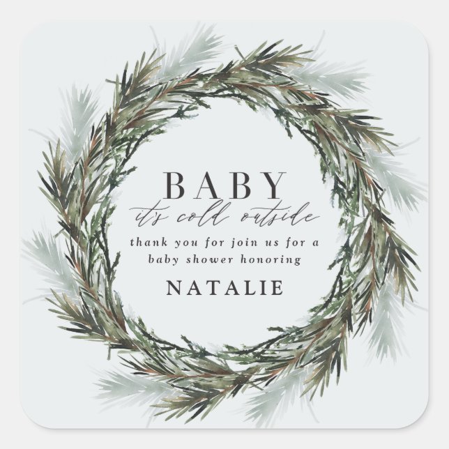 Sticker Carré Bébé il fait froid dehors baby shower merci (Devant)