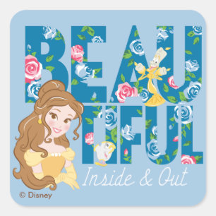 Sticker Carré Belle  Beautfiul à l'intérieur et à l'extérieu