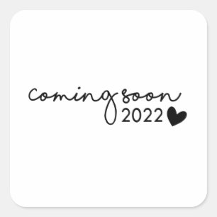 Sticker Carré Bientôt 2022