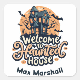 Sticker Carré Bienvenue à Haunted House - Batty for You