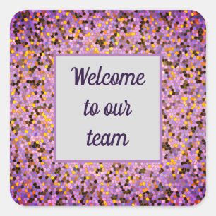 Sticker Carré Bienvenue dans notre équipe Mosaïque Violet Nouvel
