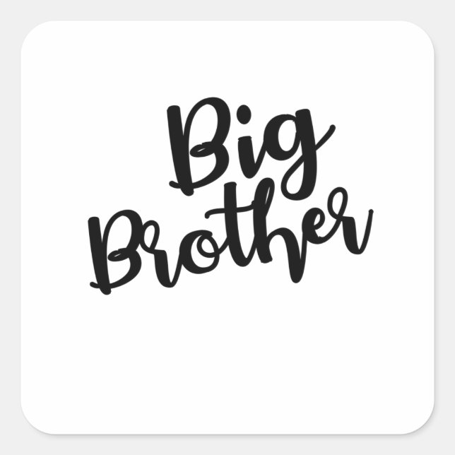 Sticker Carré Big Brother text in Cursive Black style (Devant)