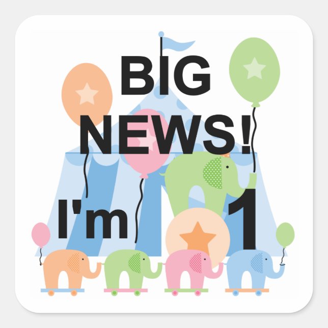 Sticker Carré Big News Circus 1er Anniversaire T-shirts et cadea (Devant)