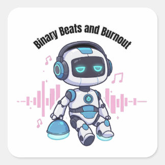 Sticker Carré Binary Beats et Burnout