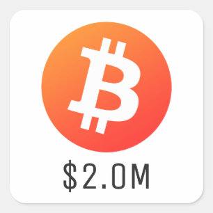 Sticker Carré Bitcoin Prix 2 000 000 $ (2,0 M$) Deux Millions