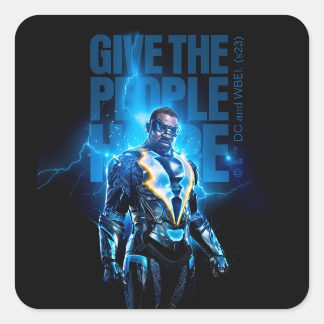 Sticker Carré Black Lightning - Donnez De L'Espoir Aux Gens (Devant)