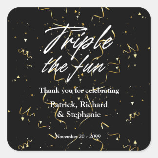 Sticker Carré Black Triple the Fun Friends Joint Birthday