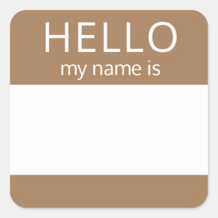 Sticker Carré Blank Custom HELLO Mon Nom Est Badge