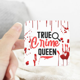 Sticker Carré Bloody Blood Spatter True Crime Queen