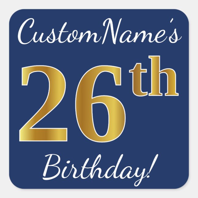 Sticker Carré Blue, Faux Gold 26e anniversaire + Nom personnalis (Devant)