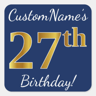 Sticker Carré Blue, Faux Gold 27th Birthday + Nom personnalisé