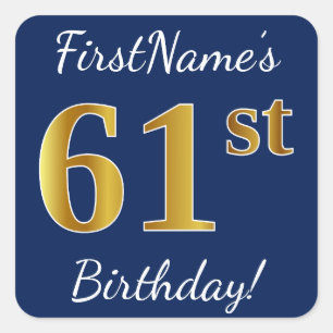 Sticker Carré Blue, Faux Gold 61e anniversaire + Nom personnalis