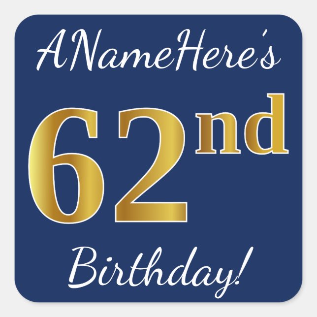 Sticker Carré Blue, Faux Gold 62e anniversaire + Nom personnalis (Devant)
