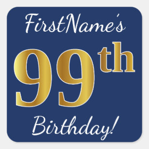 Sticker Carré Blue, Faux Gold 99e anniversaire + Nom personnalis