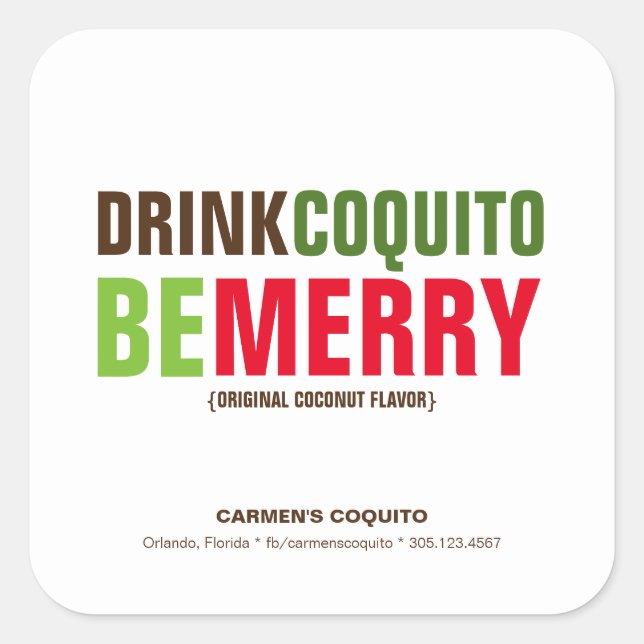 Sticker Carré Boire Coquito Soyez Joyeux Noël (Devant)