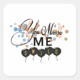 Sticker Carré Bonne citation avec ballons - Vous M'avez FAIT SOU