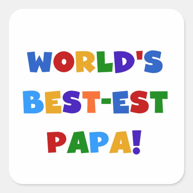 Sticker Carré Bright Colours World's Best Papa Tshirts and Gifts (Devant)