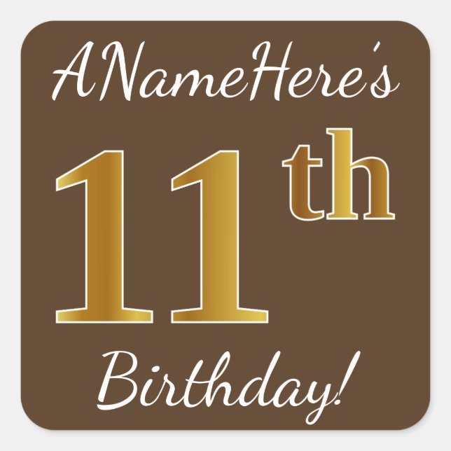Sticker Carré Brown, Faux Gold 11e anniversaire + Nom personnali (Devant)
