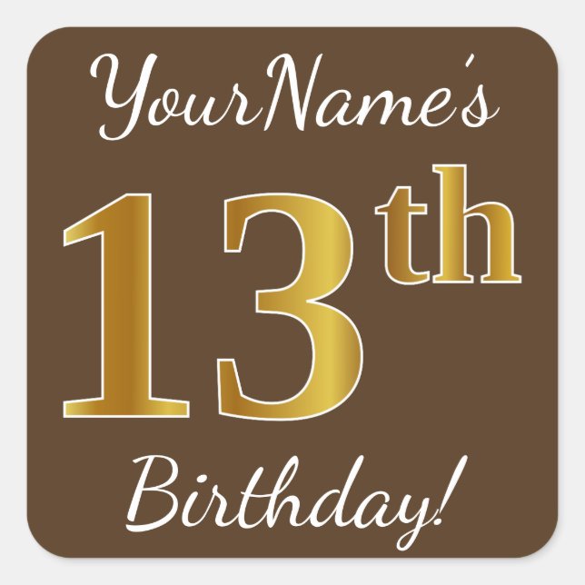 Sticker Carré Brown, Faux Gold 13e anniversaire + Nom personnali (Devant)